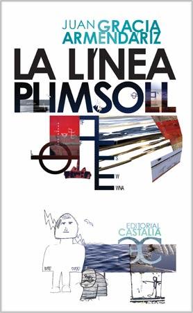 LINEA PLIMSOLL,LA | 9788497402576 | GRACIA ARMENDARIZ,JUAN | Llibreria La Puça | Llibreria online d'Arsèguel - Comprar llibres en català online - Llibres Andorra i Pirineu