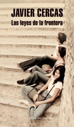 LEYES DE LA FRONTERA,LAS | 9788439726883 | CERCAS,JAVIER | Llibreria La Puça | Llibreria online d'Arsèguel - Comprar llibres en català online - Llibres Andorra i Pirineu