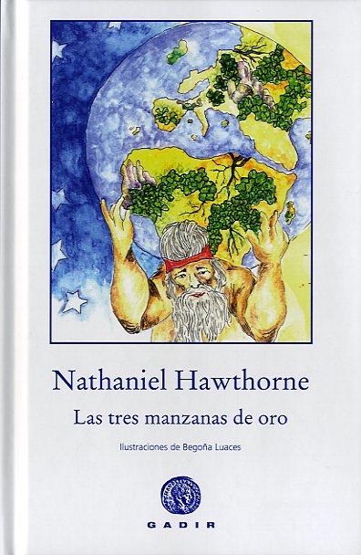 TRES MANZANAS DE ORO, LAS | 9788494146688 | HAWTHORNE, NATHANIEL | Llibreria La Puça | Llibreria online d'Arsèguel - Comprar llibres en català online - Llibres Andorra i Pirineu
