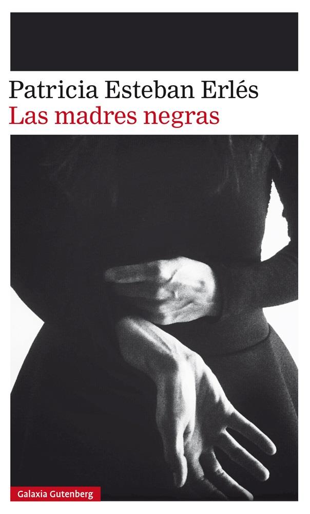 MADRES NEGRAS, LAS | 9788417088828 | ESTEBAN ERLÉS, PATRICIA | Llibreria La Puça | Llibreria online d'Arsèguel - Comprar llibres en català online - Llibres Andorra i Pirineu