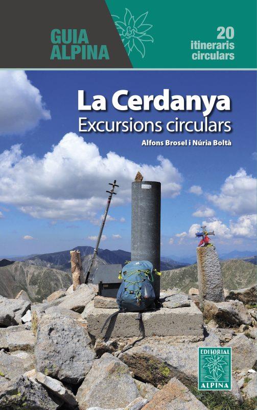 LA CERDANYA. EXCURSIONS CIRCULARS | 9788470111259 | BROSEL, ALFONS - BOLTÀ, NÚRIA | Llibreria La Puça | Llibreria online d'Andorra - Comprar llibres en català online - Llibres Andorra i Pirineu