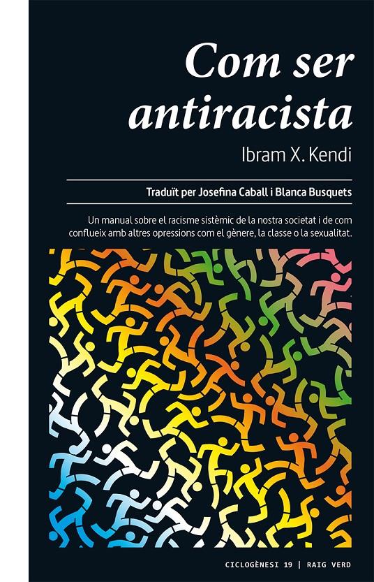 COM SER ANTIRACISTA | 9788417925390 | KENDI, IBRAM X. | Llibreria La Puça | Llibreria online d'Arsèguel - Comprar llibres en català online - Llibres Andorra i Pirineu