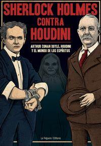 SHERLOCK HOLMES CONTRA HOUDINI | 9788494218705 | Llibreria La Puça | Llibreria online d'Arsèguel - Comprar llibres en català online - Llibres Andorra i Pirineu