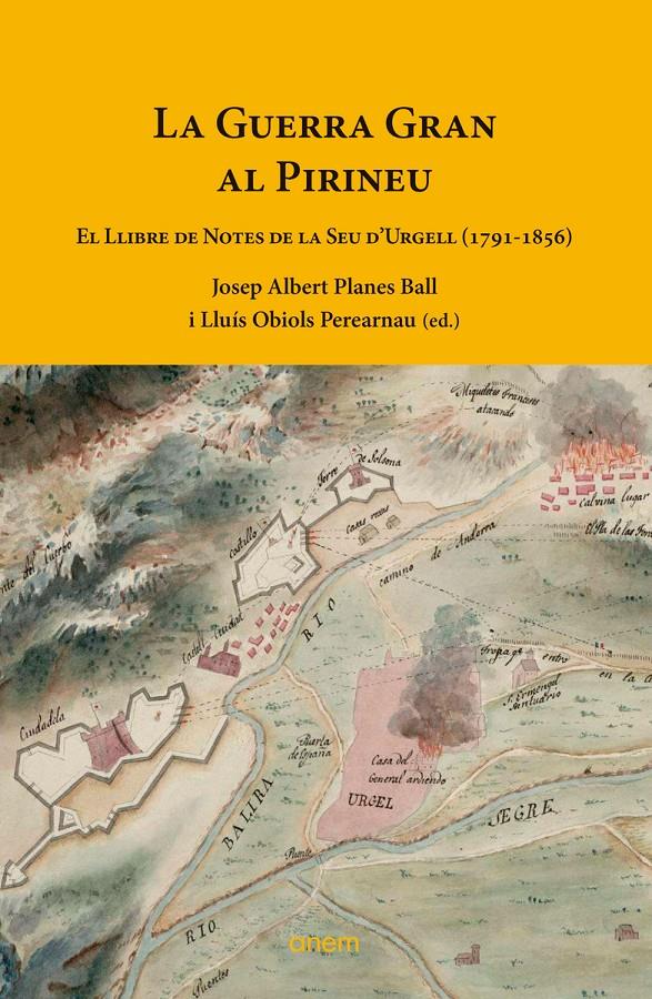 LA GUERRA GRAN AL PIRINEU  | 9788418865183 | Llibreria La Puça | Llibreria online d'Andorra - Comprar llibres en català online - Llibres Andorra i Pirineu