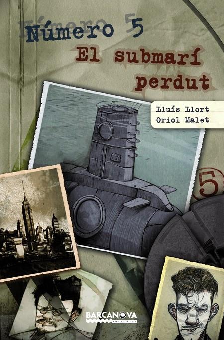 NUMERO 5.EL SUBMARI PERDUT | 9788448928780 | LLORT,LLUIS MALET,ORIOL | Llibreria La Puça | Llibreria online d'Arsèguel - Comprar llibres en català online - Llibres Andorra i Pirineu