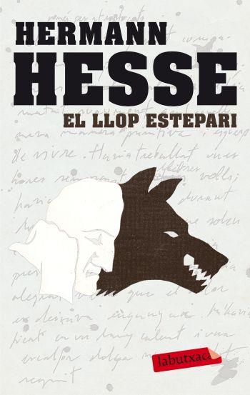 LLOP ESTEPARI, EL | 9788499301709 | HESSE, HERMANN | Llibreria La Puça | Llibreria online d'Arsèguel - Comprar llibres en català online - Llibres Andorra i Pirineu