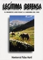 LEGITIMA DEFENSA | 9789992053065 | PALAU MARTI M. | Llibreria La Puça | Llibreria online d'Andorra - Comprar llibres en català online - Llibres Andorra i Pirineu