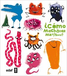 CÓMO MACHACAR MONSTRUOS? | 9788441435339 | LEBLANC, CATHERINE GARRIGUE, ROLAND | Llibreria La Puça | Llibreria online d'Arsèguel - Comprar llibres en català online - Llibres Andorra i Pirineu