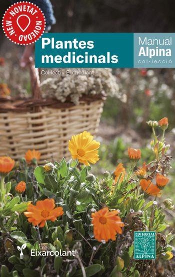 PLANTES MEDICINALS | 9788470111167 | COL·LECTIU EIXARCOLANT | Llibreria La Puça | Llibreria online d'Arsèguel - Comprar llibres en català online - Llibres Andorra i Pirineu