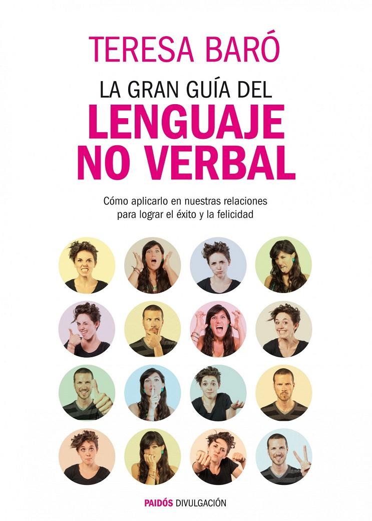GRAN GUIA DEL LENGUAJE NO VERBAL,LA | 9788449327582 | BARO,TERESA | Llibreria La Puça | Llibreria online d'Arsèguel - Comprar llibres en català online - Llibres Andorra i Pirineu