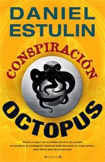 CONSPIRACION OCTOPUS | 9788466642941 | ESTULIN,DANIEL | Llibreria La Puça | Llibreria online d'Arsèguel - Comprar llibres en català online - Llibres Andorra i Pirineu