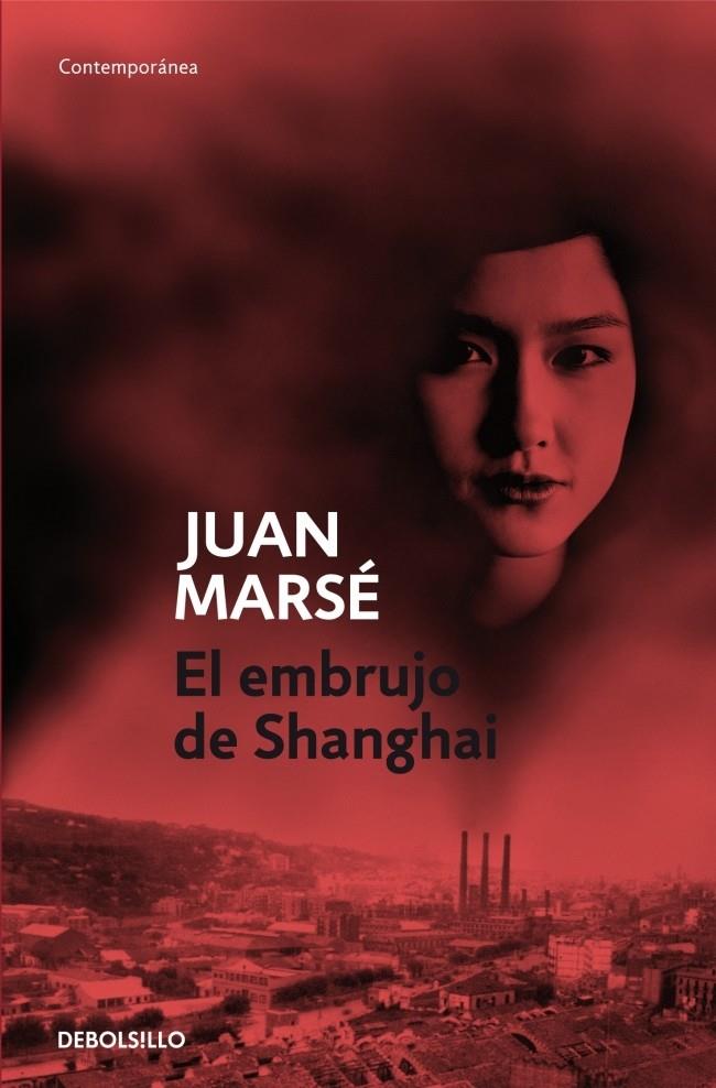 EMBRUJO DE SHANGAI,EL | 9788497931748 | MARSE,JUAN | Llibreria La Puça | Llibreria online d'Arsèguel - Comprar llibres en català online - Llibres Andorra i Pirineu