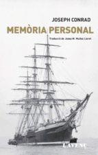 MEMÒRIA PERSONAL | 9788416853045 | CONRAD, JOSEPH | Llibreria La Puça | Llibreria online d'Arsèguel - Comprar llibres en català online - Llibres Andorra i Pirineu