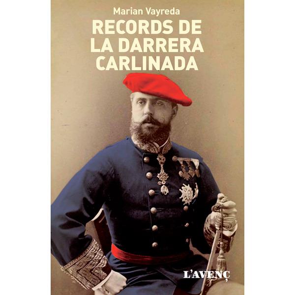 RECORDS DE LA DARRERA CARLINADA | 9788488839824 | VAYREDA, MARIAN | Llibreria La Puça | Llibreria online d'Arsèguel - Comprar llibres en català online - Llibres Andorra i Pirineu