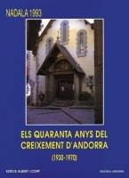 QUARANTA ANYS DEL CREIXEMENT D'ANDORRA,ELS.NADALA 1993 | 9789992053010 | ALBERT I CORP,ESTEVE | Llibreria La Puça | Llibreria online d'Arsèguel - Comprar llibres en català online - Llibres Andorra i Pirineu