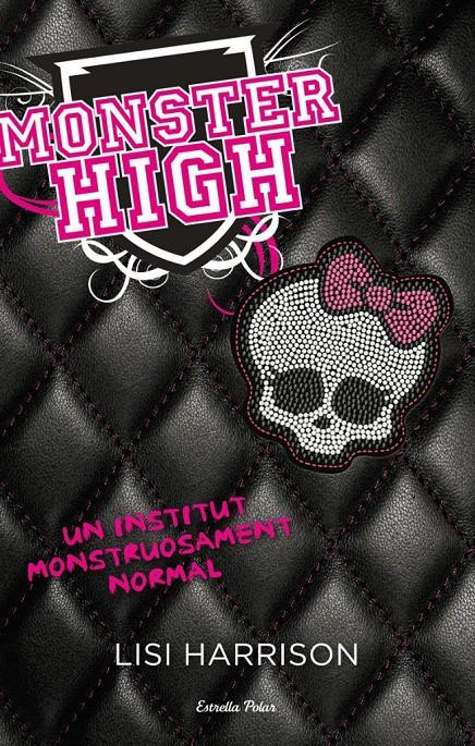 MONSTER HIGH | 9788499322650 | HARRISON,LISI | Llibreria La Puça | Llibreria online d'Arsèguel - Comprar llibres en català online - Llibres Andorra i Pirineu