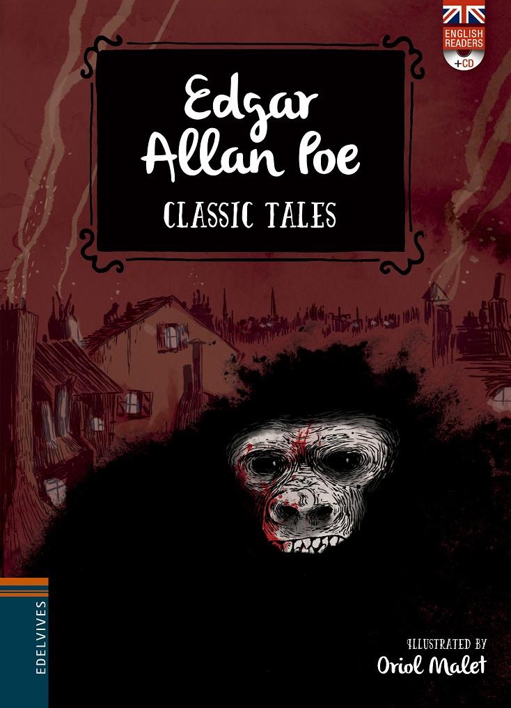 CLASSIC TALES: EDGAR ALLAN POE | 9788414006429 | POE, EDGAR ALLAN | Llibreria La Puça | Llibreria online d'Arsèguel - Comprar llibres en català online - Llibres Andorra i Pirineu