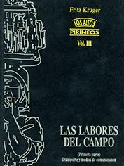 ALTOS PIRINEOS III.1.LABORES DEL CAMPO. PRIMERA PARTE | 9788486978198 | KRUGER, FRITZ | Llibreria La Puça | Llibreria online d'Andorra - Comprar llibres en català online - Llibres Andorra i Pirineu