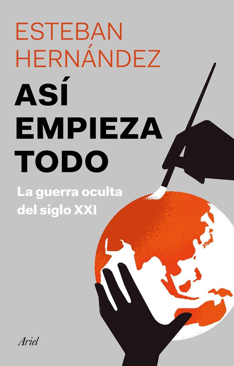 ASÍ EMPIEZA TODO | 9788434432963 | HERNÁNDEZ JIMÉNEZ, ESTEBAN | Llibreria La Puça | Llibreria online d'Arsèguel - Comprar llibres en català online - Llibres Andorra i Pirineu