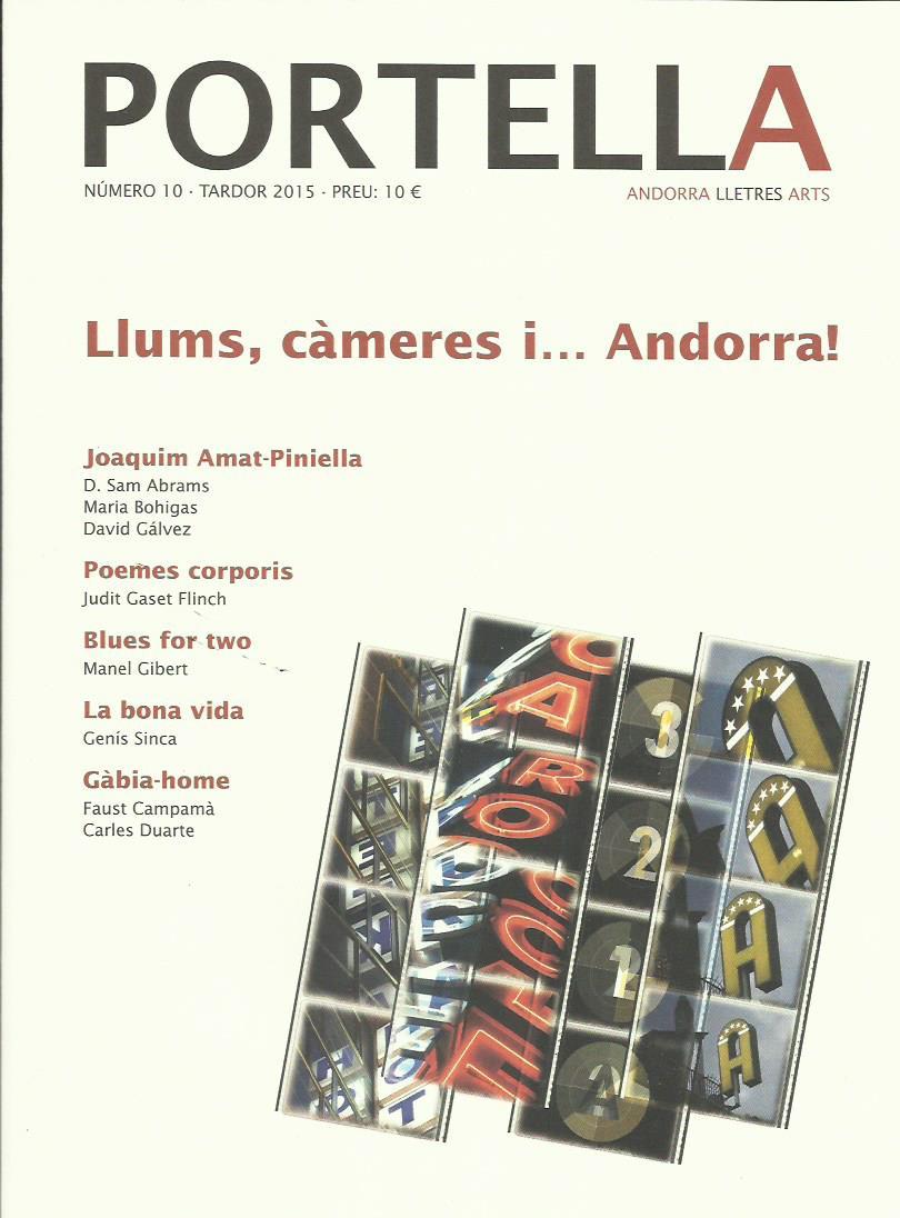 REVISTA PORTELLA 10. TARDOR 2015. LLUMS, CÀMERES I... ANDORRA!  | portella10 | Llibreria La Puça | Llibreria online d'Arsèguel - Comprar llibres en català online - Llibres Andorra i Pirineu
