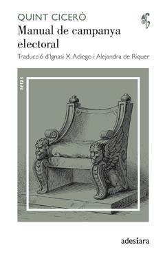 MANUAL DE CAMPANYA ELECTORAL | 9788416948093 | CICERÓ | Llibreria La Puça | Llibreria online d'Arsèguel - Comprar llibres en català online - Llibres Andorra i Pirineu