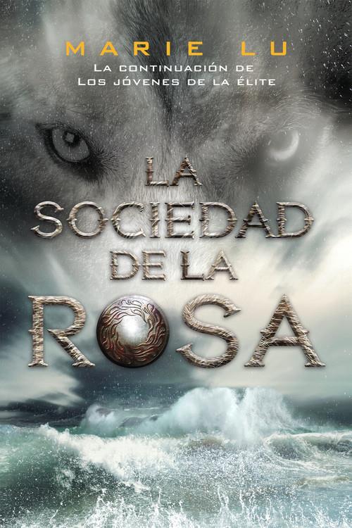 SOCIEDAD DE LA ROSA, LA | 9788416387311 | LU, MARIE | Llibreria La Puça | Llibreria online d'Arsèguel - Comprar llibres en català online - Llibres Andorra i Pirineu