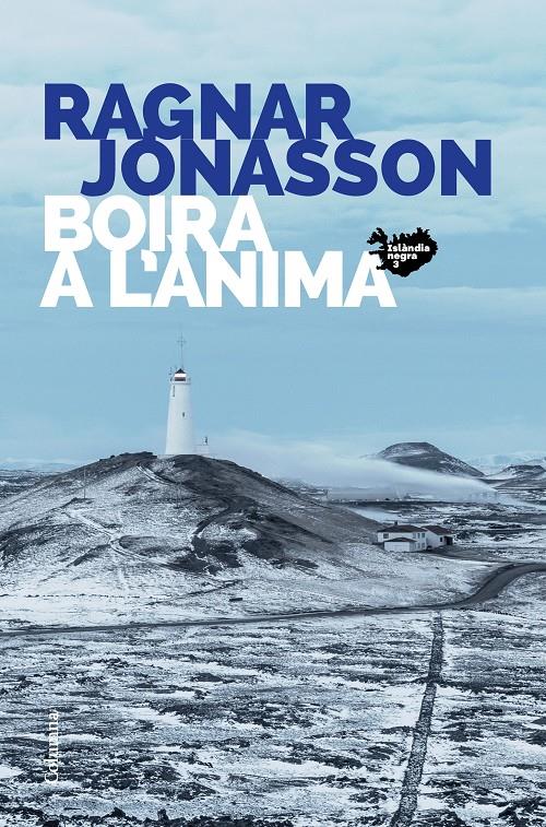 BOIRA A L'ÀNIMA | 9788466427449 | JÓNASSON, RAGNAR | Llibreria La Puça | Llibreria online d'Arsèguel - Comprar llibres en català online - Llibres Andorra i Pirineu