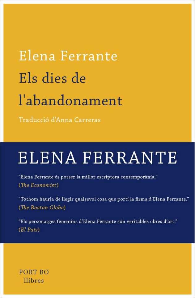 DIES DE L'ABANDONAMENT, ELS | 9788416259779 | FERRANTE, ELENA | Llibreria La Puça | Llibreria online d'Arsèguel - Comprar llibres en català online - Llibres Andorra i Pirineu