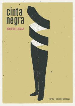 CINTA NEGRA | 9788415862864 | RABASA, EDUARDO | Llibreria La Puça | Llibreria online d'Arsèguel - Comprar llibres en català online - Llibres Andorra i Pirineu