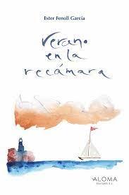 VERANO EN LA RECAMARA | 9789992066119 | FENOLL, ESTER | Llibreria La Puça | Llibreria online d'Arsèguel - Comprar llibres en català online - Llibres Andorra i Pirineu