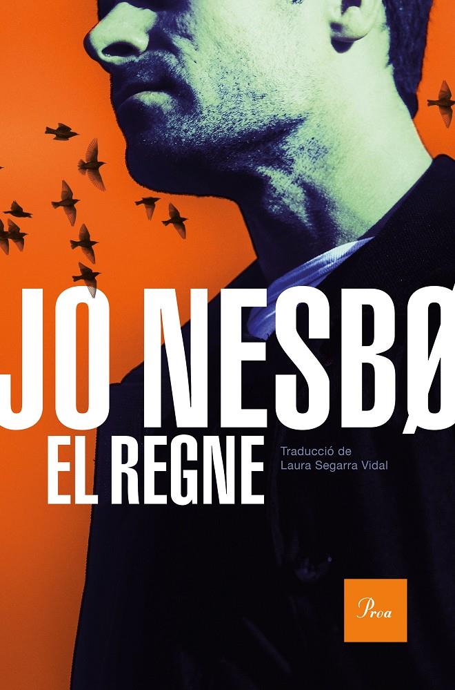 EL REGNE | 9788475888873 | NESBO, JO | Llibreria La Puça | Llibreria online d'Arsèguel - Comprar llibres en català online - Llibres Andorra i Pirineu