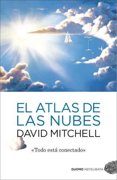 ATLAS DE LAS NUBES, EL | 9788492723799 | MITCHELL, DAVID | Llibreria La Puça | Llibreria online d'Arsèguel - Comprar llibres en català online - Llibres Andorra i Pirineu