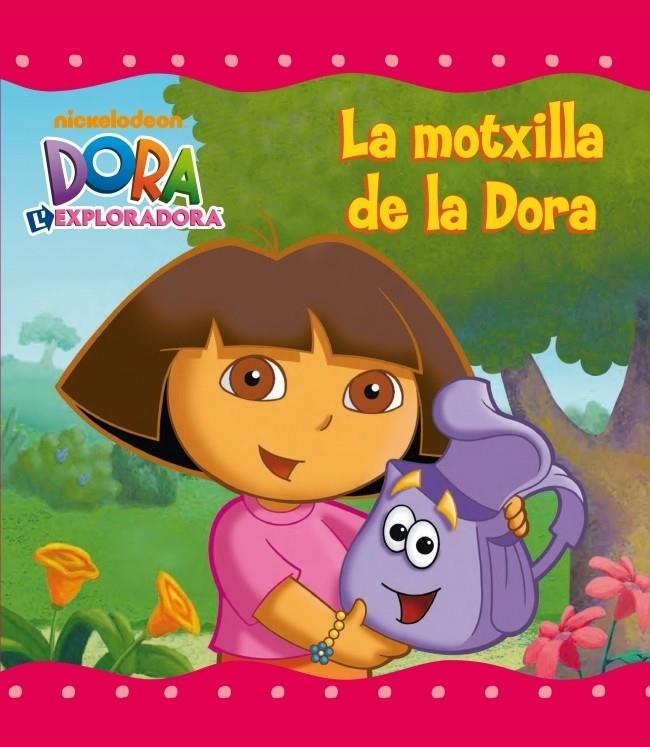 MOTXILLA DE LA DORA,LA | 9788448832056 | NICKELODEON | Llibreria La Puça | Llibreria online d'Arsèguel - Comprar llibres en català online - Llibres Andorra i Pirineu
