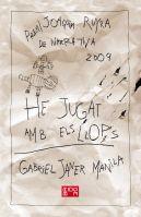 HE JUGAT AMB ELS LLOPS | 9788424635190 | JANER MANILA,GABRIEL | Llibreria La Puça | Llibreria online d'Arsèguel - Comprar llibres en català online - Llibres Andorra i Pirineu