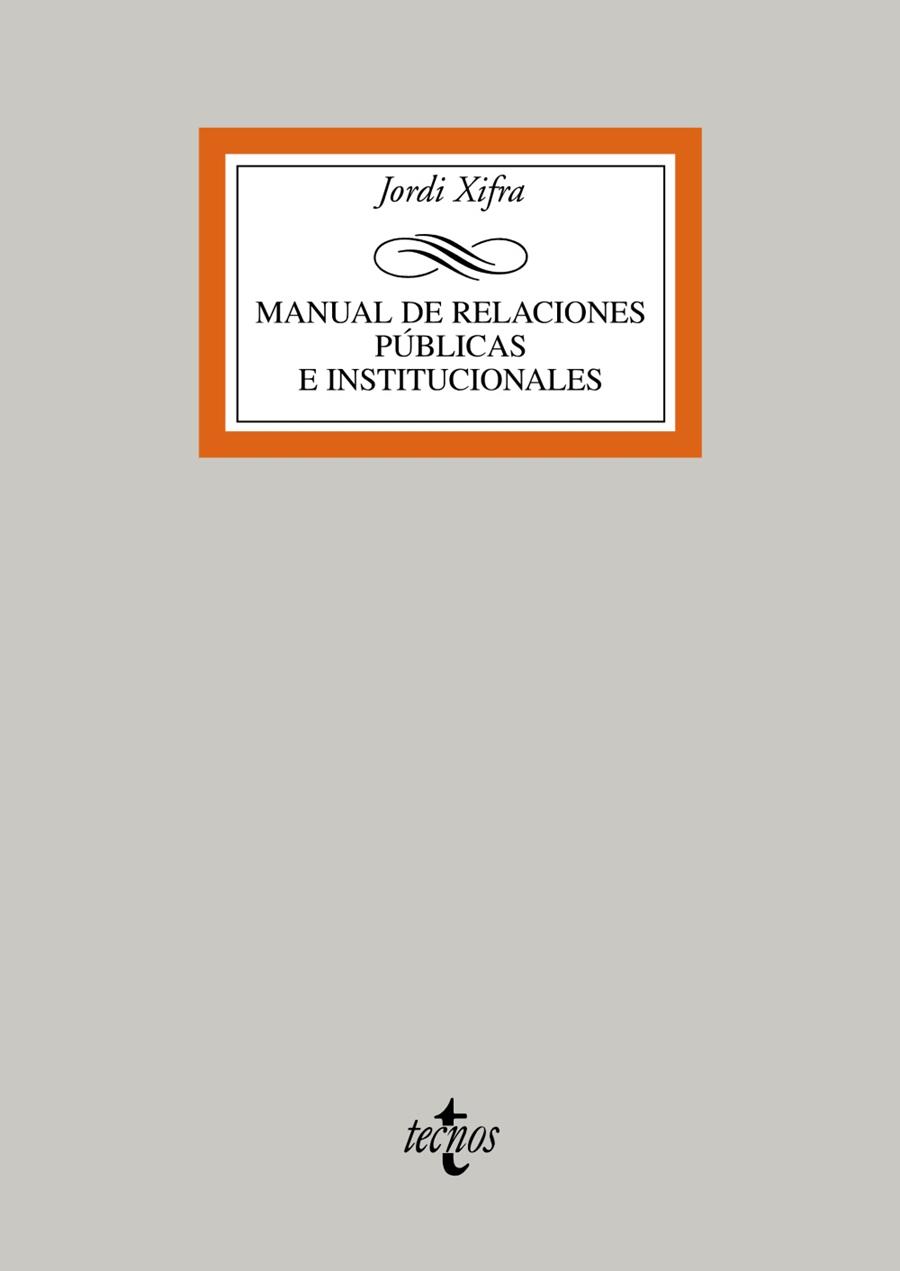MANUAL DE RELACIONES PUBLICAS E INSTITUCIONALES | 9788430952670 | XIFRA,JORDI | Llibreria La Puça | Llibreria online d'Arsèguel - Comprar llibres en català online - Llibres Andorra i Pirineu