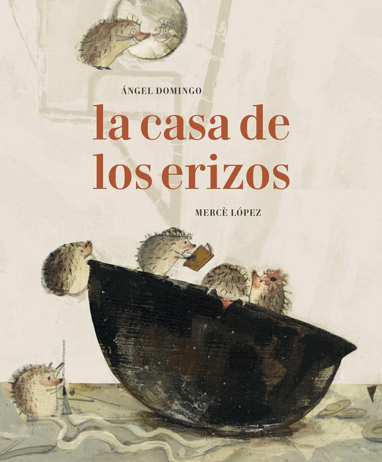 CASA DE LOS ERIZOS | 9788494503825 | DOMINGO, ÁNGEL ALBERTO | Llibreria La Puça | Llibreria online d'Arsèguel - Comprar llibres en català online - Llibres Andorra i Pirineu