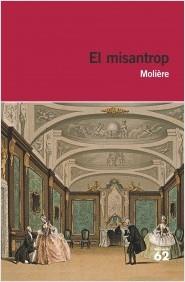 MISANTROP, EL | 9788415954156 | MOLIERE | Llibreria La Puça | Llibreria online d'Arsèguel - Comprar llibres en català online - Llibres Andorra i Pirineu