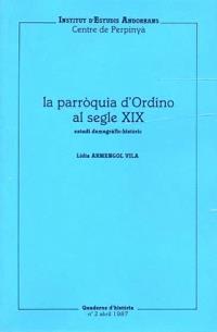 PARROQUIA D'ORDINO AL SEGLE XIX | 9789991370026 | ARMENGOL VILA,LIDIA | Llibreria La Puça | Llibreria online d'Arsèguel - Comprar llibres en català online - Llibres Andorra i Pirineu