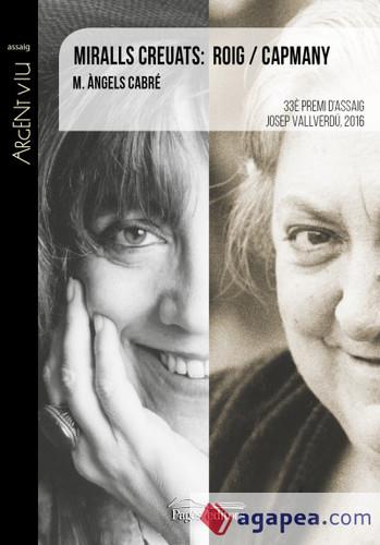MIRALLS CREUATS: ROIG / CAMPMANY | 9788499758688 | CABRÉ, MªÀNGELS | Llibreria La Puça | Llibreria online d'Arsèguel - Comprar llibres en català online - Llibres Andorra i Pirineu