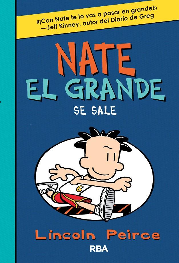NATE EL GRANDE SE SALE | 9788427209909 | PEIRCE , LINCOLN | Llibreria La Puça | Llibreria online d'Arsèguel - Comprar llibres en català online - Llibres Andorra i Pirineu