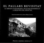 PALLARS REVISITAT,EL.LA MIRADA FOTOGRAFICA DE J. MORELLO A PRI | 9788495194404 | MORELLO,JOAQUIM | Llibreria La Puça | Llibreria online d'Andorra - Comprar llibres en català online - Llibres Andorra i Pirineu