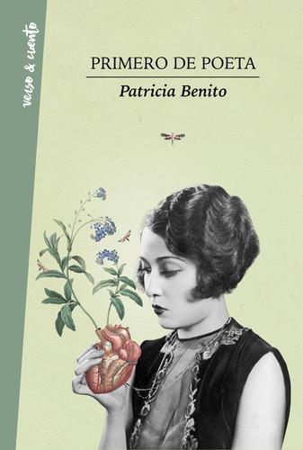 PRIMERO DE POETA | 9788403517455 | BENITO, PATRICIA | Llibreria La Puça | Llibreria online d'Arsèguel - Comprar llibres en català online - Llibres Andorra i Pirineu