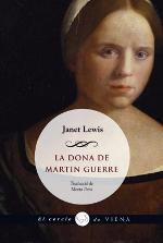 DONA DE MARTIN GUERRE, LA | 9788483308066 | LEWIS, JANET | Llibreria La Puça | Llibreria online d'Arsèguel - Comprar llibres en català online - Llibres Andorra i Pirineu