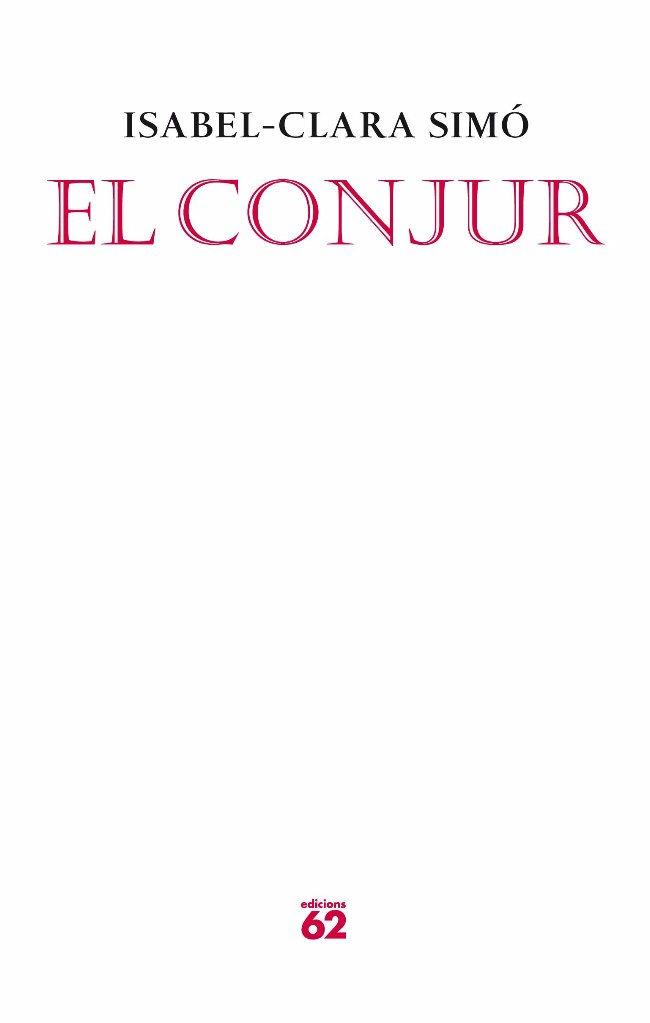 CONJUR,EL | 9788429763522 | SIMO,ISABEL-CLARA | Llibreria La Puça | Llibreria online d'Arsèguel - Comprar llibres en català online - Llibres Andorra i Pirineu