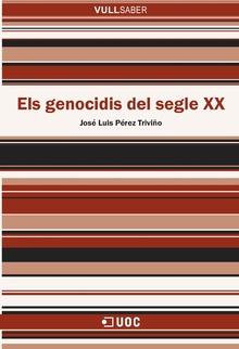 GENOCIDIS DEL SEGLE XX, ELS | 9788491162940 | PÉREZ TRIVIÑO, JOSÉ LUIS | Llibreria La Puça | Llibreria online d'Arsèguel - Comprar llibres en català online - Llibres Andorra i Pirineu