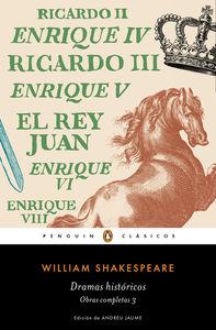 DRAMAS HISTÓRICOS. OBRA COMPLETA 3 | 9788491051367 | SHAKESPEARE, WILLIAM | Llibreria La Puça | Llibreria online d'Arsèguel - Comprar llibres en català online - Llibres Andorra i Pirineu