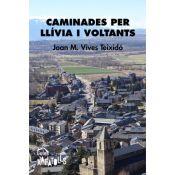 CAMINADES PER LLÍVIA I VOLTANTS | 9788494845000 | VIVES TEIXIDÓ, JOAN M. | Llibreria La Puça | Llibreria online d'Andorra - Comprar llibres en català online - Llibres Andorra i Pirineu