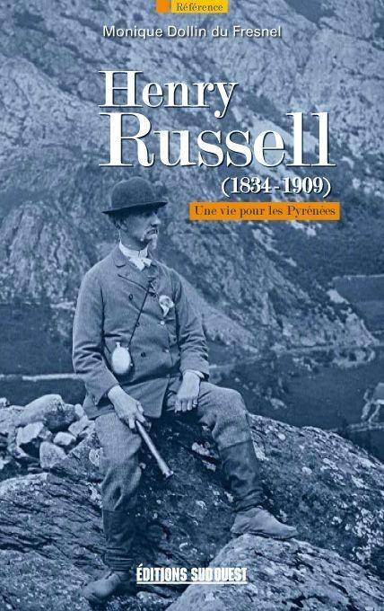 HENRY RUSSELL (1834-1909).UNE VIE POUR LES PYRENEES | 9782879019246 | DOLLIN DU FRESNEL,MONIUQE | Llibreria La Puça | Llibreria online d'Andorra - Comprar llibres en català online - Llibres Andorra i Pirineu