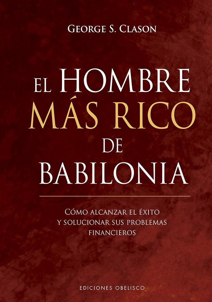 EL HOMBRE MÁS RICO DE BABILONIA | 9788491115700 | CLASON, GEORGE | Llibreria La Puça | Llibreria online d'Arsèguel - Comprar llibres en català online - Llibres Andorra i Pirineu