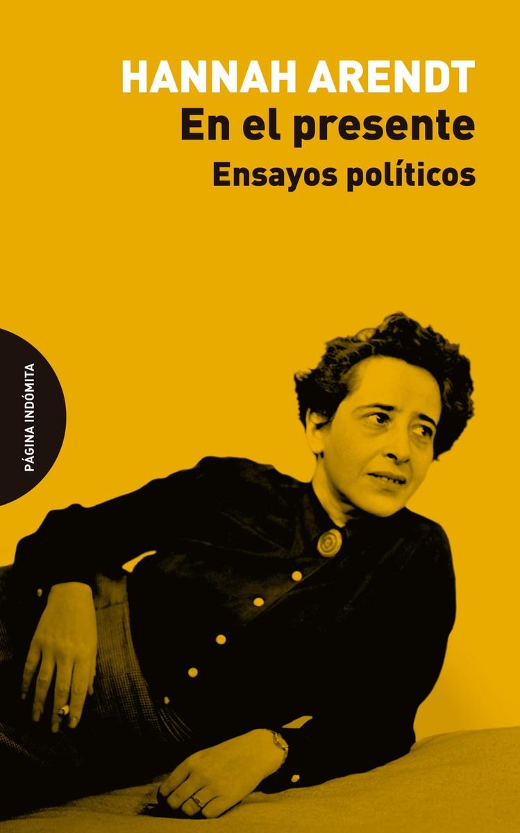 EN EL PRESENTE | 9788494655753 | ARENDT, HANNAH | Llibreria La Puça | Llibreria online d'Arsèguel - Comprar llibres en català online - Llibres Andorra i Pirineu